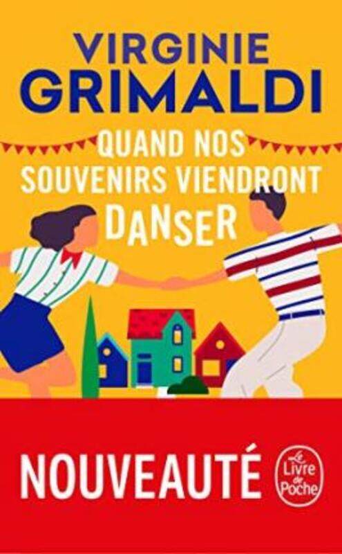 

Quand nos souvenirs viendront danser.paperback,By :Virginie Grimaldi