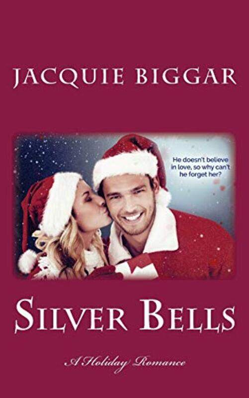 

Silver Bells by Jacquie Biggar-Paperback