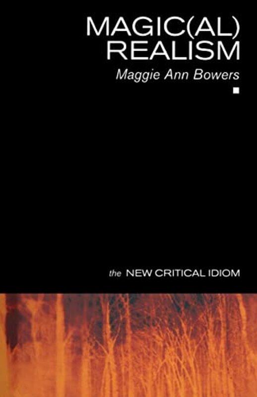 

Magical Realism by Maggie University of Portsmouth, UK Ann Bowers-Paperback