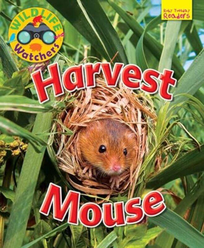 

Wildlife Watchers Harvest Mouse-Paperback