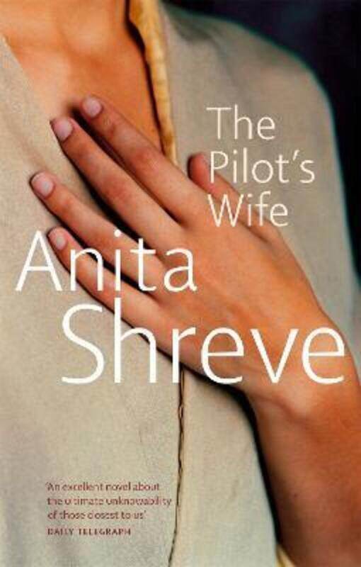 

The Pilot's Wife.paperback,By :Anita Shreve