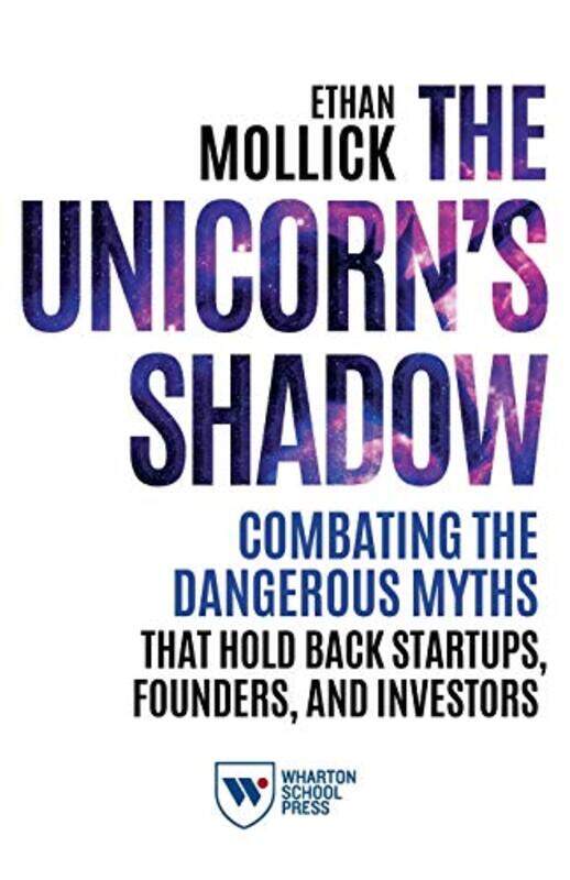 

Unicorns Shadow , Paperback by Mollick, Ethan