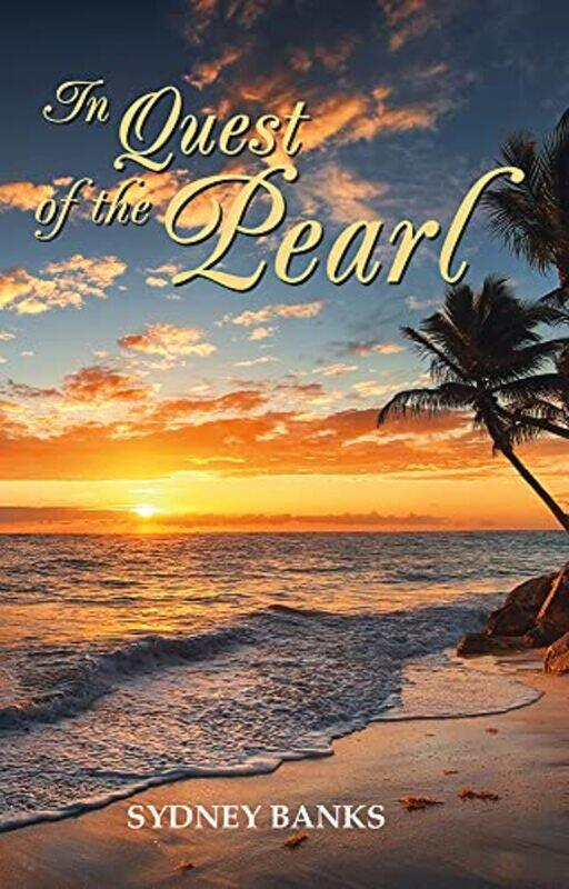 

In Quest of the Pearl by Sydney Banks-Paperback