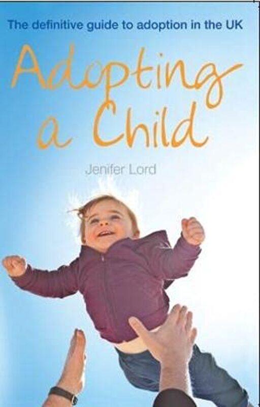 

Adopting A Child By Lord, Jenifer - Paperback