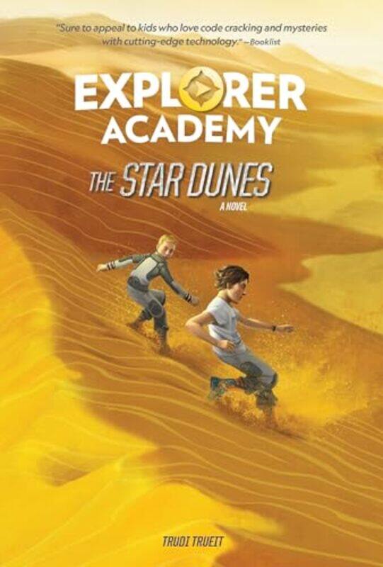 

Ngk Explorer Academy Star Dunes by National Geographic Kids Hardcover