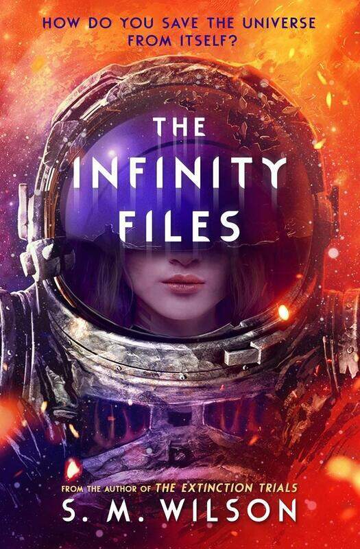 

The Infinity Files, Paperback Book, By: S.M. Wilson