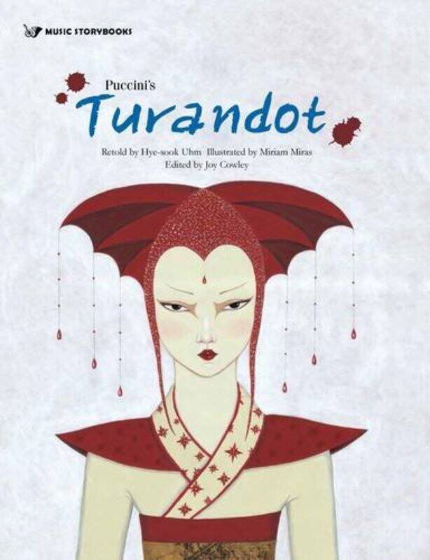 

Puccinis Turandot by Joy CowleyMiriam Miras-Paperback