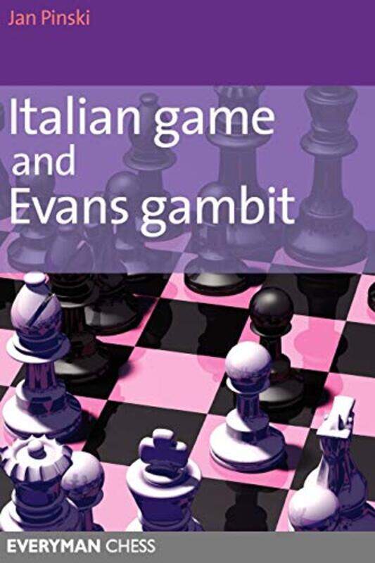 

Italian Game And Evans Gambit by Jan Pinski-Paperback