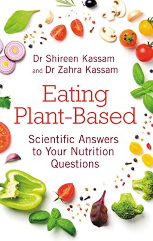 

Eating PlantBased by Shireen KassamZahra Kassam-Paperback