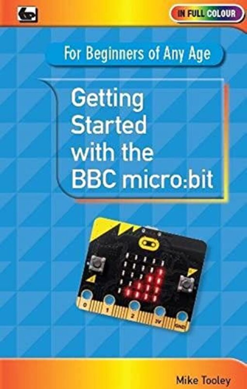 Getting Started with the BBC MicroBit by AH BenjaminPeter Trimarco-Paperback