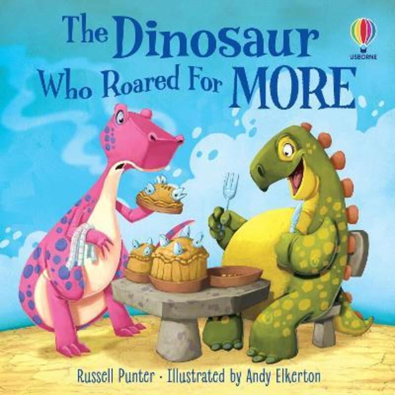 

The Dinosaur Who Roared for More,Paperback,ByRussell Punter