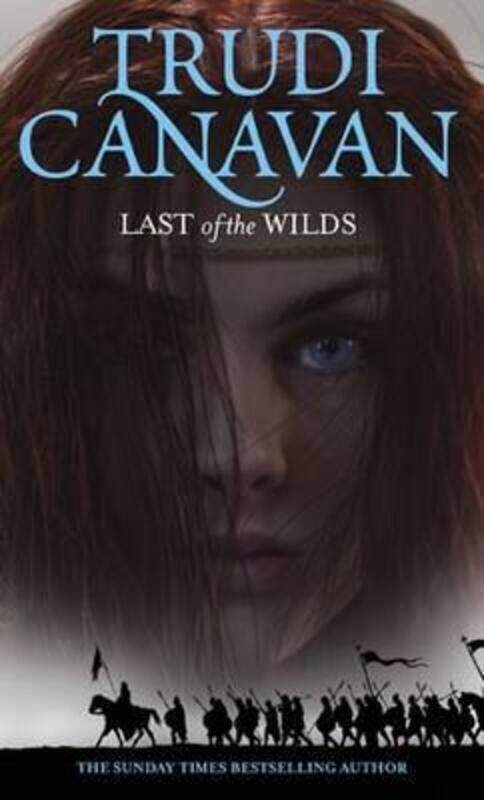 

Last of the Wilds (Age of the Five).paperback,By :Trudi Canavan