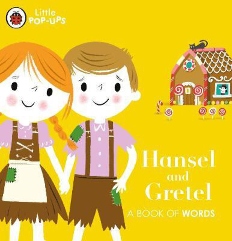 

Little Pop-Ups: Hansel and Gretel: A Book of Words, Board Book, By: Nila Aye