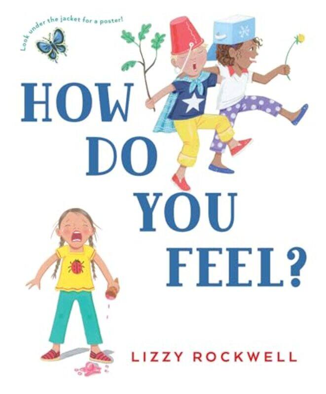 

How Do You Feel by Lizzy Rockwell-Paperback