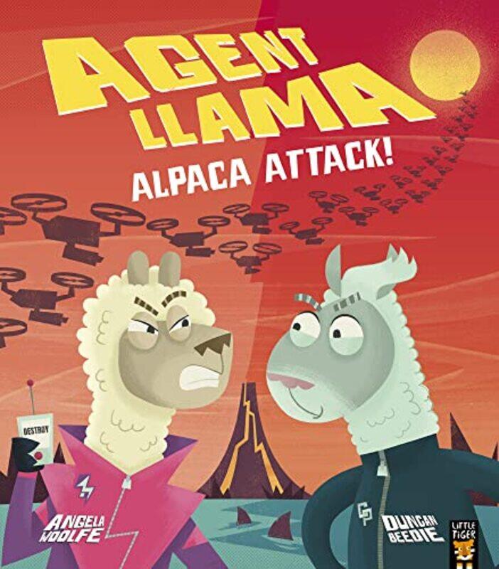 

Agent Llama Alpaca Attack by Angela WoolfeDuncan Beedie-Paperback