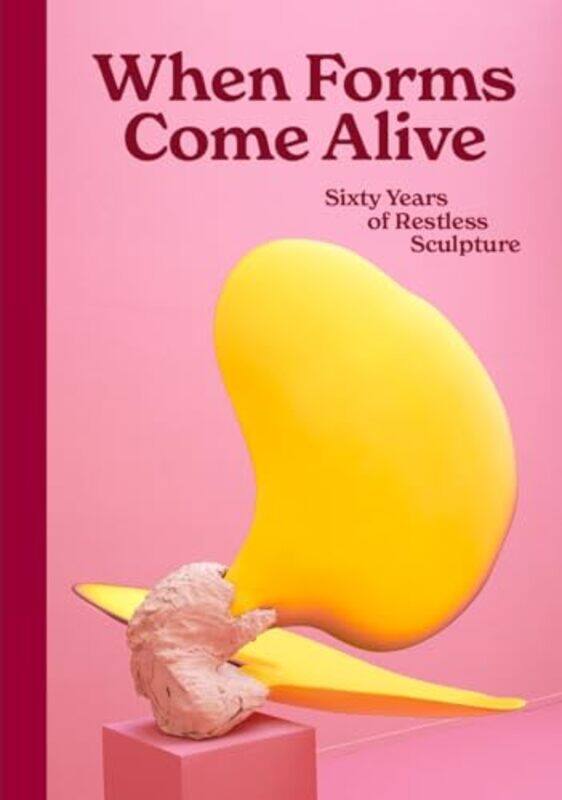 When Forms Come Alive by DK-Hardcover