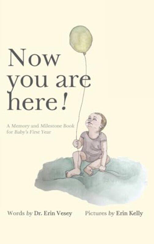 

Now you are here by Erin Vesey-Hardcover