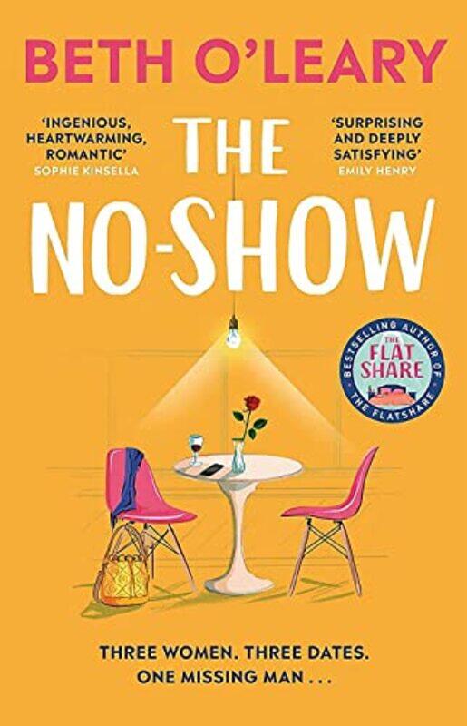 

The No-Show: The utterly heart-warming new novel from the author of The Flatshare,Hardcover,by:O'Leary, Beth