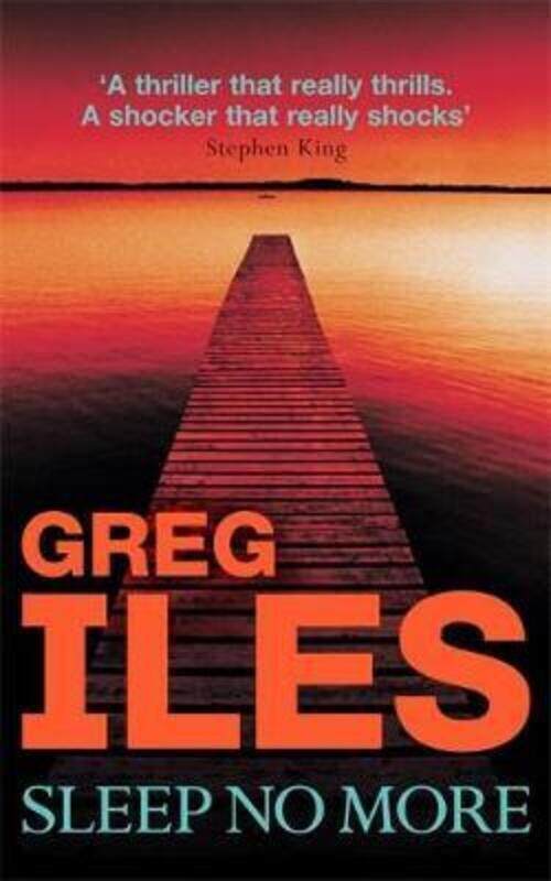 

Sleep No More.paperback,By :Greg Iles
