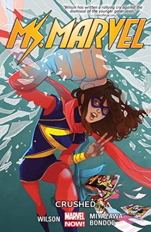 

Ms. Marvel Vol. 3: Crushed , Paperback by Wilson, G. Willow