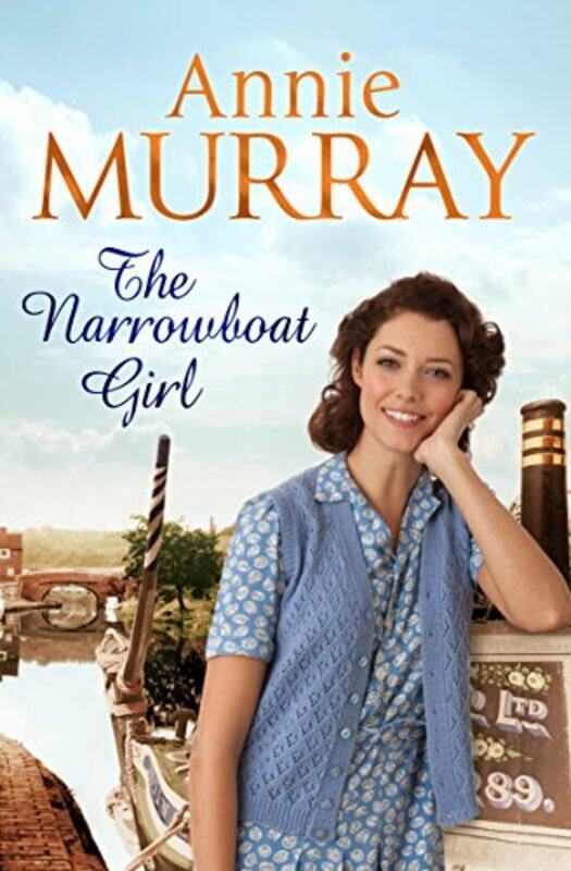 

The Narrowboat Girl by Annie Murray-Paperback