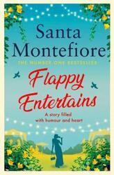 Flappy Entertains.paperback,By :Montefiore, Santa