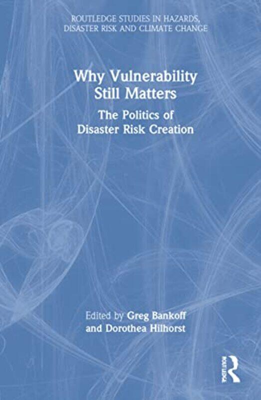 

Why Vulnerability Still Matters-Hardcover