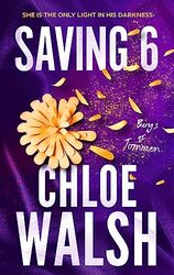 Saving 6 by Chloe Walsh-Paperback