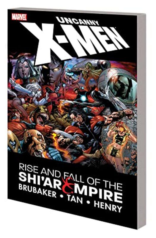 

Uncanny XMen The Rise and Fall of the Shiar Empire by Ed BrubakerBilly TanClayton Henry-Paperback