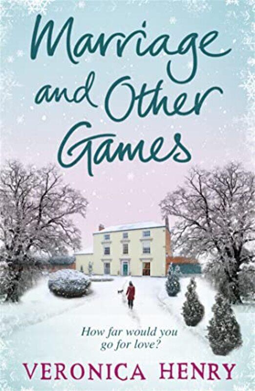 

Marriage And Other Games by Veronica Henry-Paperback