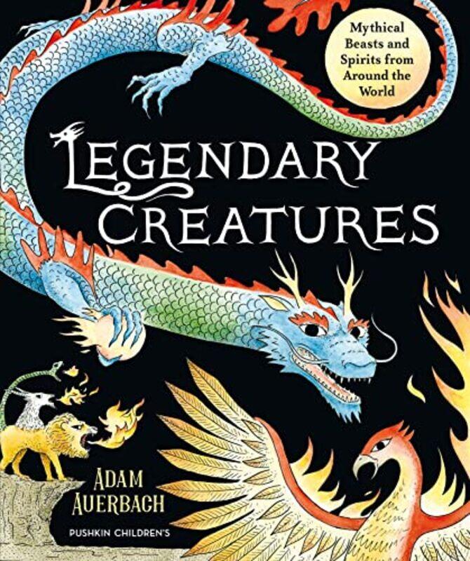 

Legendary Creatures by Adam Auerbach-Hardcover