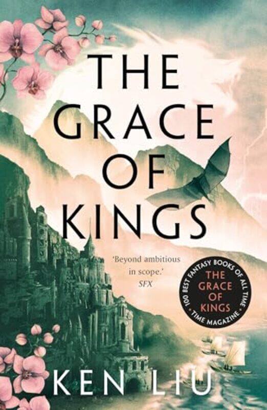 

The Grace Of Kings By Liu, Ken -Paperback