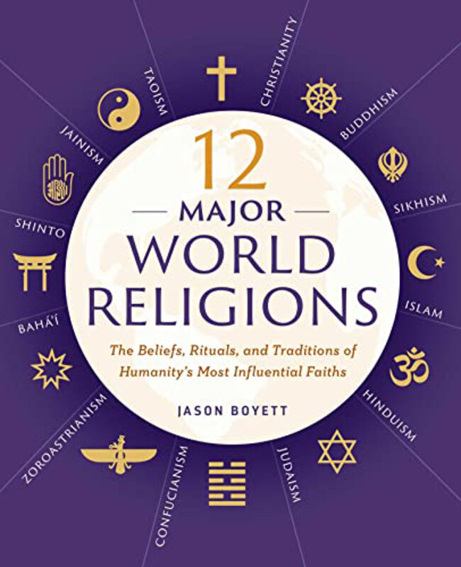 

12 Major World Religions, Paperback Book, By: Boyett Jason