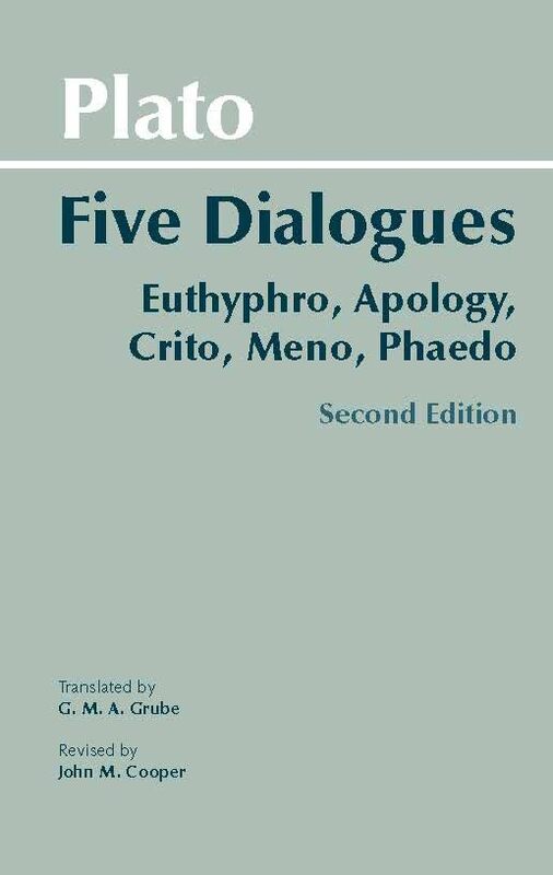 Plato Five Dialogues Euthyphro Apology Crito Meno Phaedo By Plato - Grube, G. M. A. - Cooper, John  M. Paperback