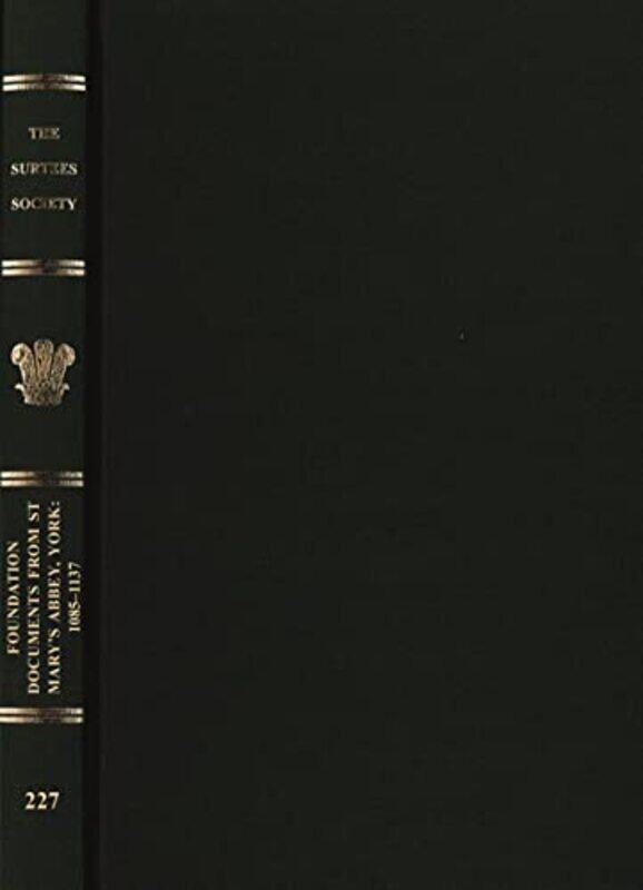 

Foundation Documents From St Marys Abbey York 10851137 by Richard Sharpe-Hardcover