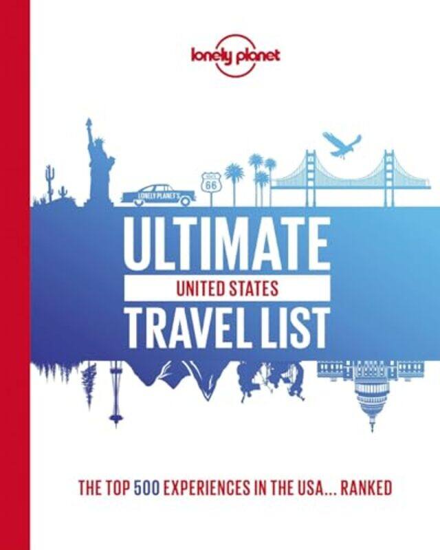 

Lonely Planet Ultimate USA Travel List by Lonely Planet-Hardcover