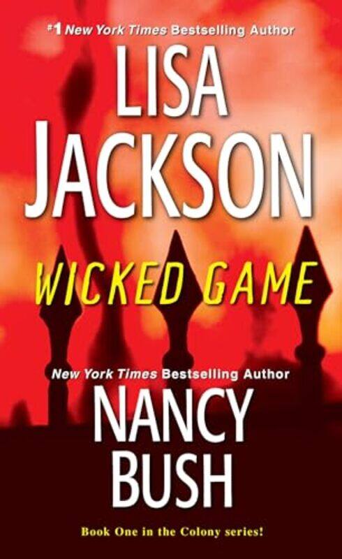 

Wicked Game by Lisa JacksonNancy Bush-Paperback