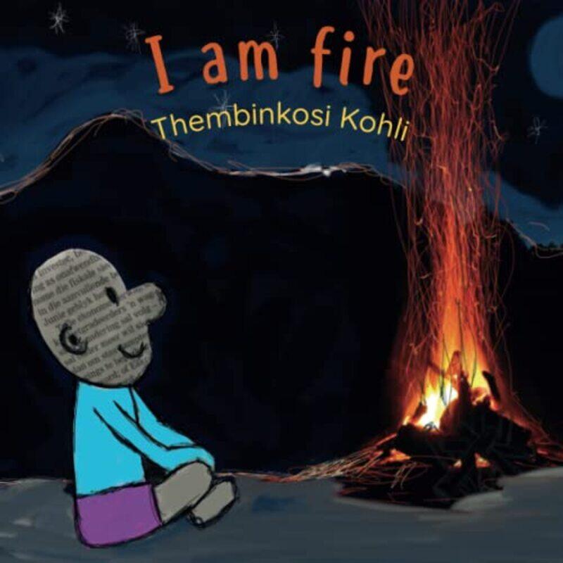

I Am Fire by Gail CraswellMegan Poore-Paperback