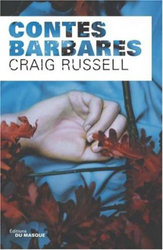 Contes barbares, Hardcover Book, By: Craig Russell