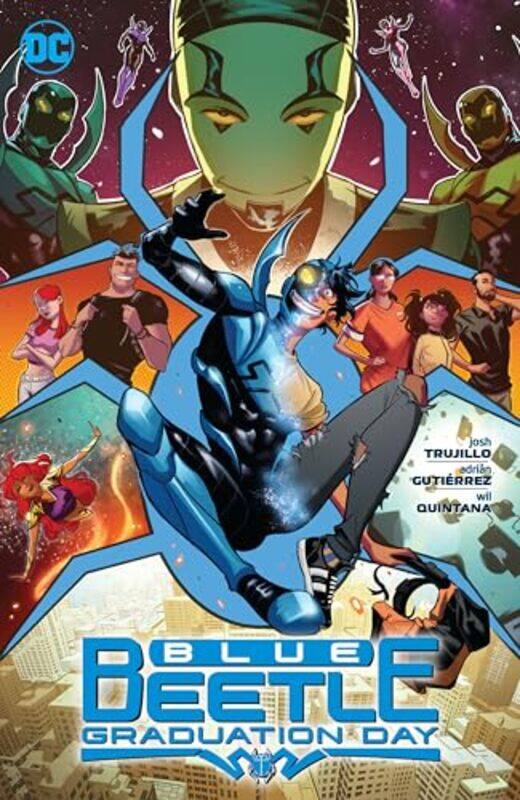 

Blue Beetle Graduation Day by Josh TrujilloAdrian Gutierrez-Paperback