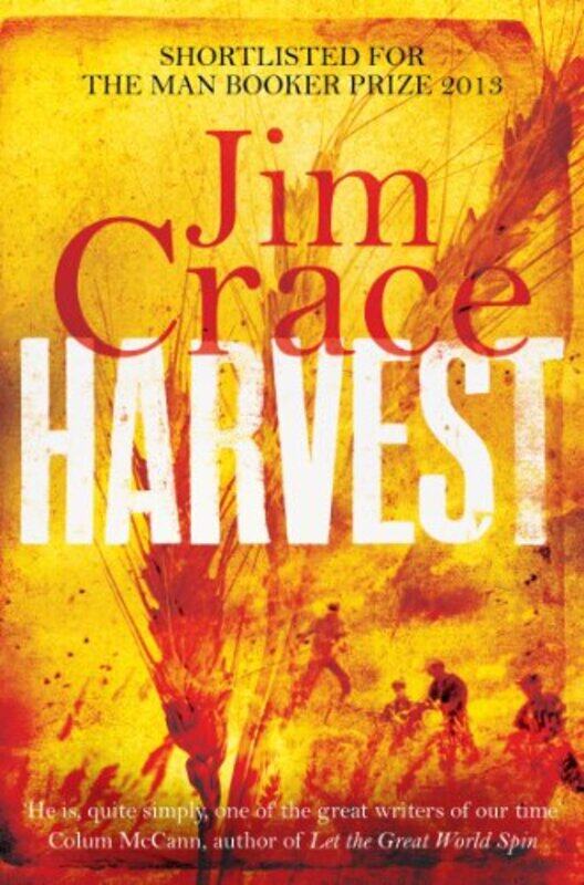 

Harvest by Jim Crace - Paperback