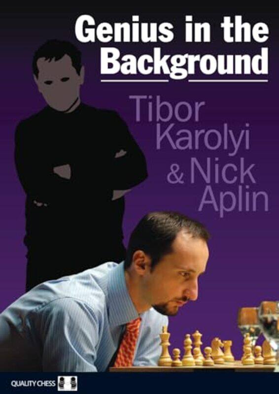 

Genius In The Background by Tibor KarolyiNick Aplin-Paperback
