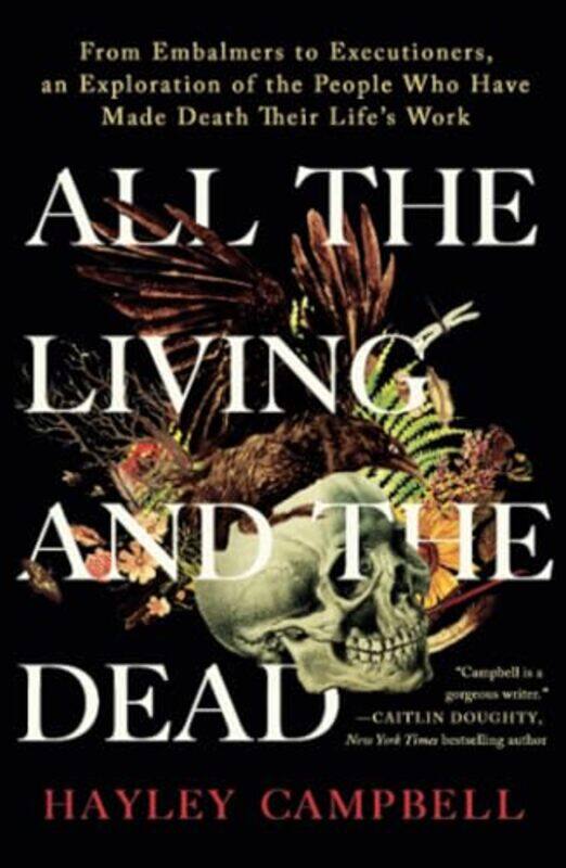 

All the Living and the Dead by J Lewis Consultant Bothell Washington USA BlackburnThomas J PPL Inc Allentown Pennsylvania USA Domin-Paperback