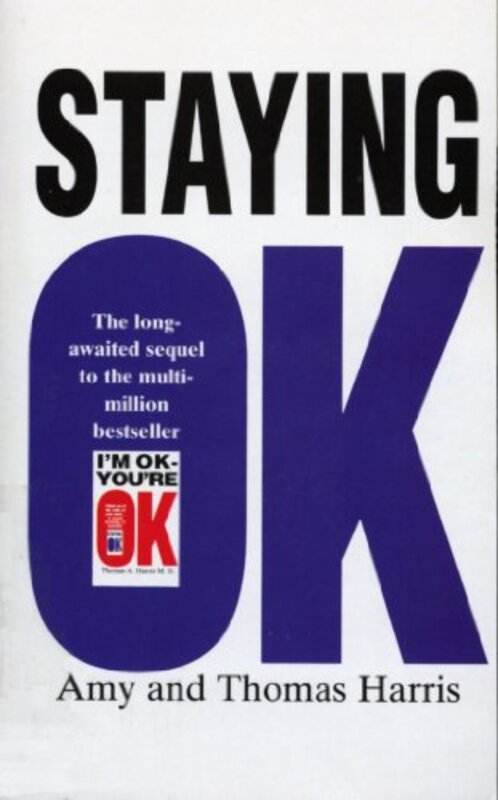 

Staying Ok by Amy B HarrisThomas A Harris-Paperback