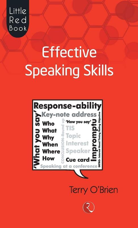 Little Red Book Effective Speaking Skills, Paperback Book, By: Terry O'Brien