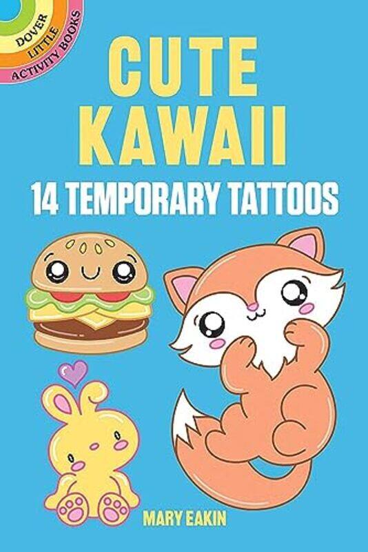 

Cute Kawaii Tattoos by Mary Eakin -Paperback