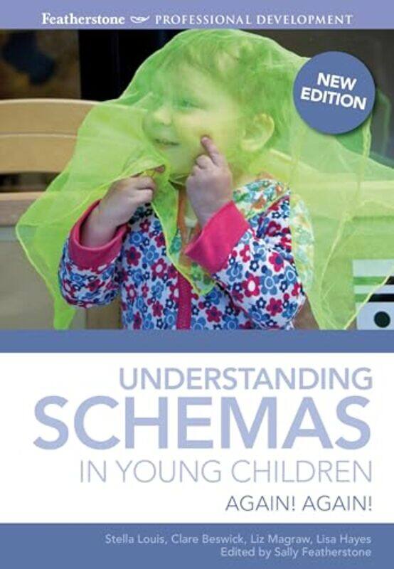

Understanding Schemas in Young Children by Dan Brule-Paperback