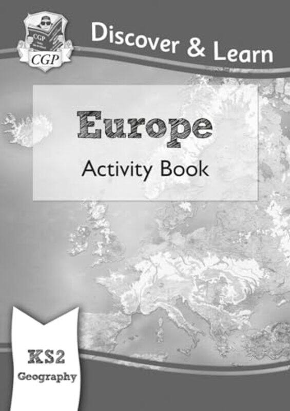 

KS2 Geography Discover & Learn Europe Activity Book by Rachel Kramer Bussel-Paperback