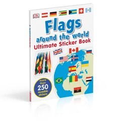 Ultimate Sticker Book: Flags Around the World, Paperback Book, By: DK