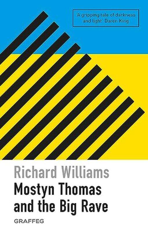 

Mostyn Thomas and the Big Rave by Richard Williams-Paperback